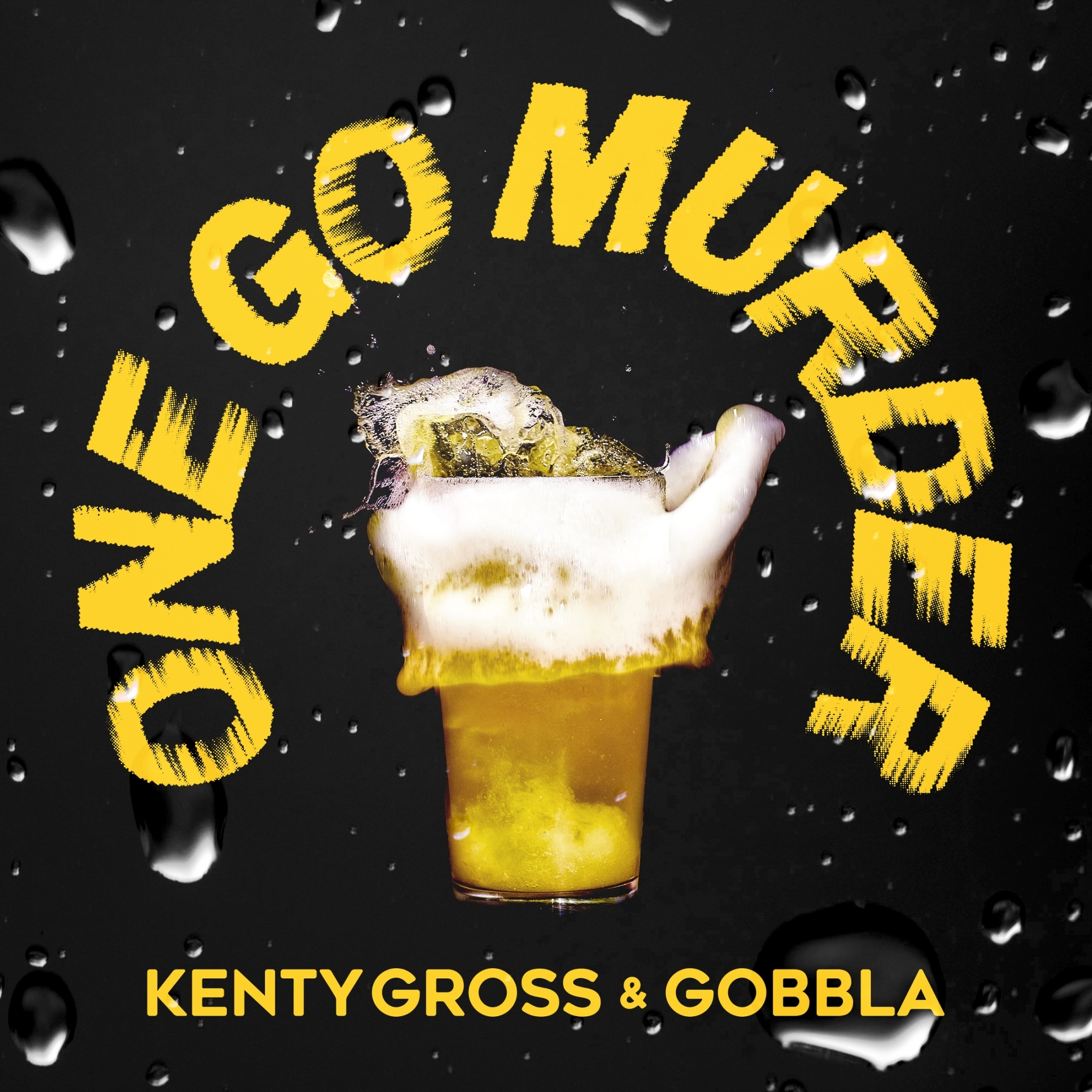 KENTY GROSS&GOBBLA / ONE GO MURDER 2月14日配信開始!!