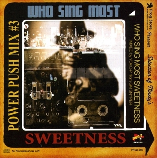 POWER PUSH MIX #3 ~WHO IS MOST SWEETNESS~